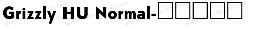 Grizzly HU Normal字体转换